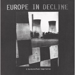 Europe In Decline (LP - Limited Edition) Europe In Decline (LP - Limited Edition)
