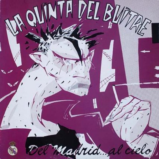 La Quinta Del Buitre ‎"Del Madrid Al Cielo" (7") 