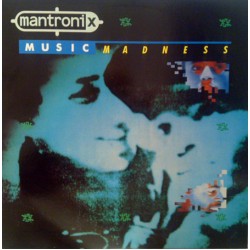 Mantronix ‎"Music Madness" (LP) 