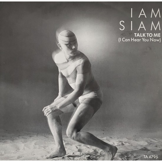 Iam Siam ‎"Talk To Me (I Can Hear You Now)" (12") 