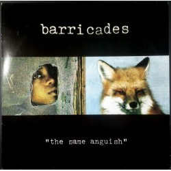 Barricades "The Same Anquish" (LP)