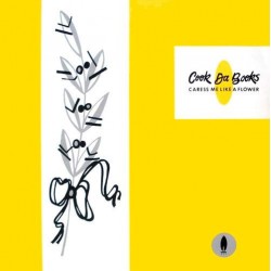 Cook Da Books - aress Me Like A Flower (12") 