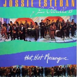 Jossie Esteban Y La Patrulla 15 - Hot, Hot, Merengue (LP) 