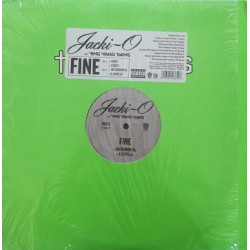 Jacki-O - Fine (12")  Jacki-O - Fine (12")