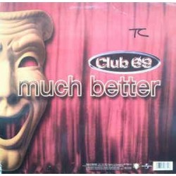 Club 69 Featuring Suzanne Palmer - Much Better (12")  Club 69 Featuring Suzanne Palmer - Much Better (12")