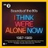 Sounds Of The 80s "I Think We're Alone Now 1987-1989" (2xLP)