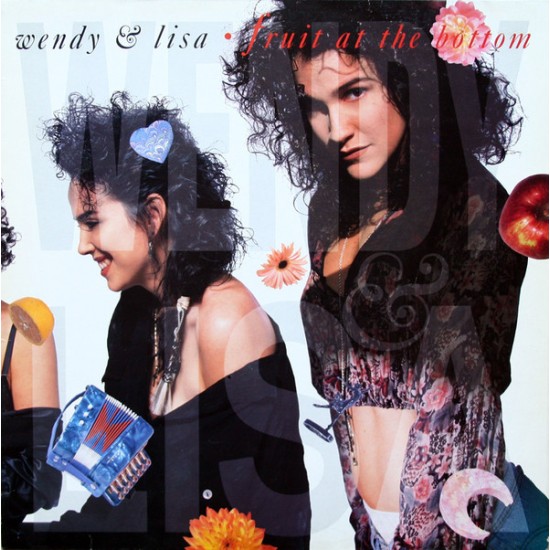 Wendy & Lisa ‎"Fruit At The Bottom" (LP) 