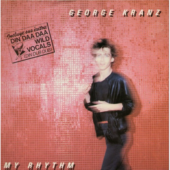 George Kranz ‎"My Rhythm" (12") 