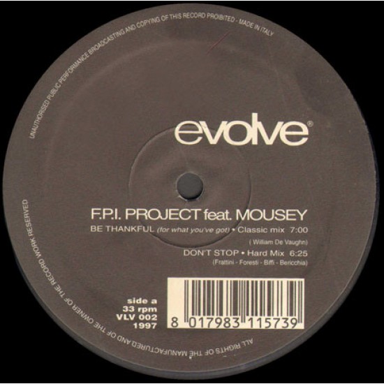 FPI Project Feat. Mousey ‎"Be Thankful (For What You've Got)" (12")