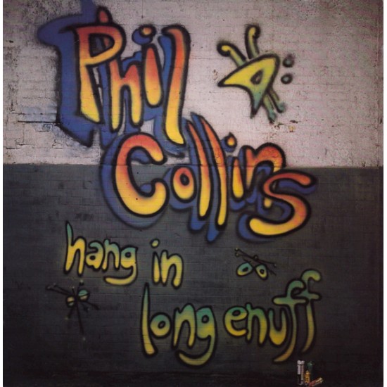 Phil Collins "Hang In Long Enough" (12") 
