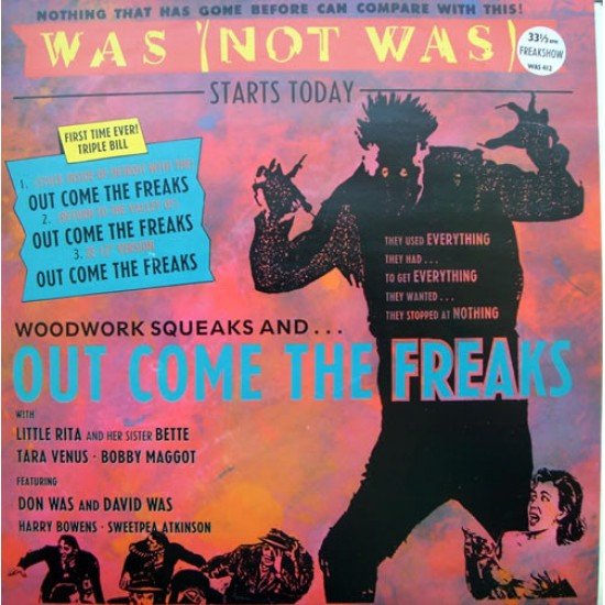 Was (Not Was) "Woodwork Squeaks And... Out Come The Freaks" (12") 
