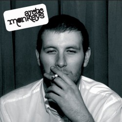 Arctic Monkeys "Whatever People Say I Am, That's What I'm Not" (LP) 