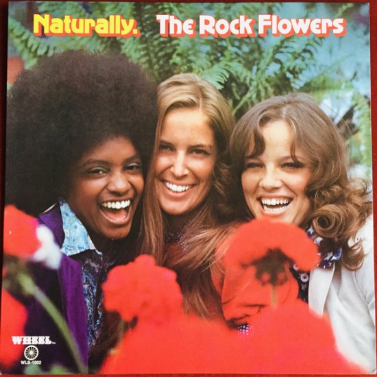The Rock Flowers "Naturally" (LP) 