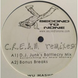 Second To None - C.R.E.A.M (Remixes) (12") 