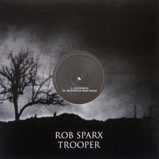 Rob Sparx ‎"Trooper (Part 2)" (12") 