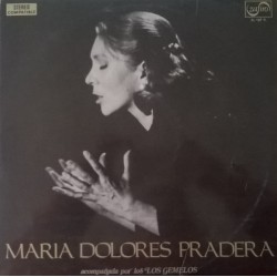 Maria Dolores Pradera Acompañada Por Los Gemelos - Maria Dolores Pradera  (LP)