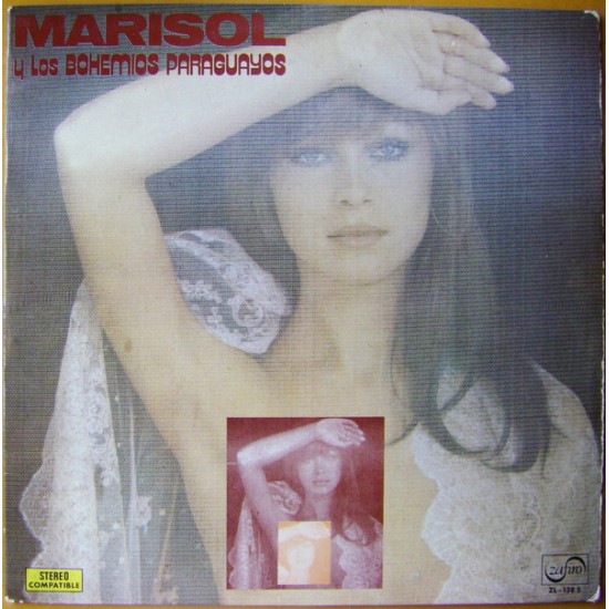 Marisol Y Los Bohemios Paraguayos ‎"Zambra De Mi Esperanza" (LP) 