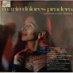 Maria Dolores Pradera Acompañada Por Los Gemelos ‎"Maria Dolores Pradera Acompañada Por Los Gemelos" (LP) 