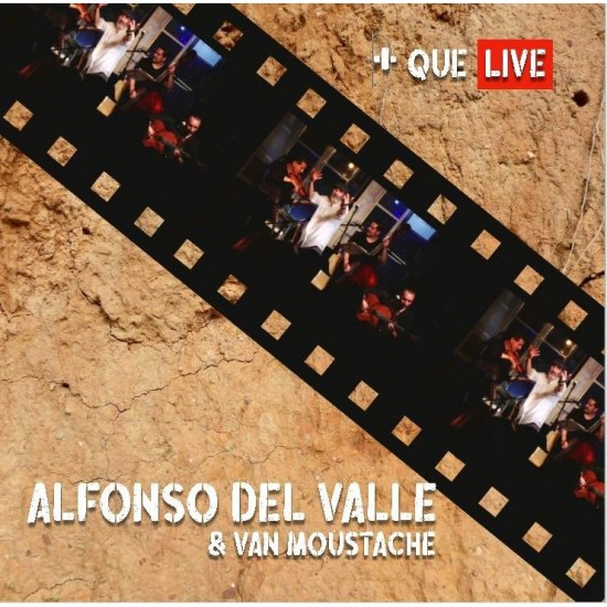 Alfonso Del Valle & Van Moustache "+ Que Live" (CD - Cardboard) 