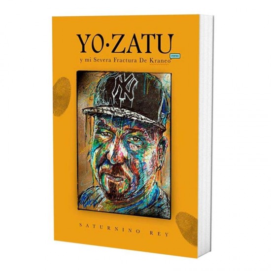 ZATU REY "YO ZATU Y MI SEVERA FRACTURA DE KRANEO" (LIBRO - 5ª edicion)