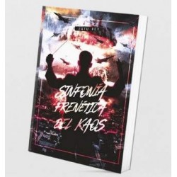 Zatu Rey - Sinfonia Frenetica Del Kaos (Libro - 2ª edicion)  Zatu Rey - Sinfonia Frenetica Del Kaos (Libro - 2ª edicion)