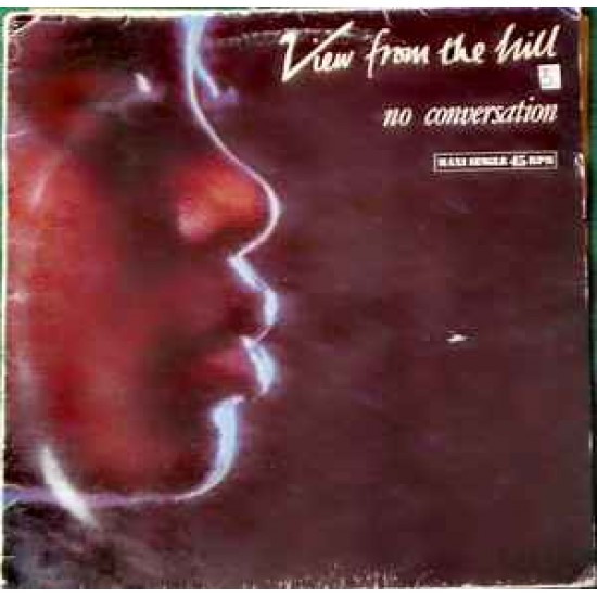 View From The Hill "No Conversation" (12")