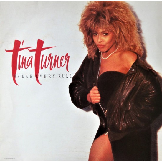 Tina Turner "Break Every Rule" (LP)