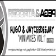 Hugo & Jayceedeejay "Mini Mixes Vol.1" (12") 