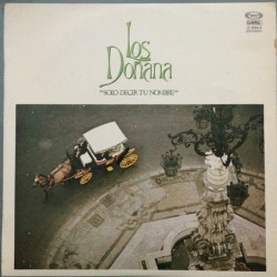Los Doñana ‎"Solo Decir Tu Nombre" (LP)