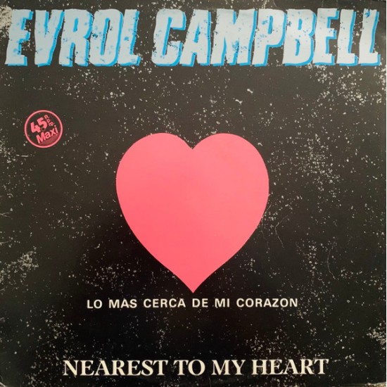 Evrol Campbell "Nearest To My Heart" (12")