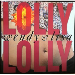 Wendy & Lisa - Lolly Lolly  (12") Wendy & Lisa - Lolly Lolly  (12")