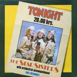 Stars On 45 "The Star Sisters ‎– Tonight 20.00 Hrs" (LP)