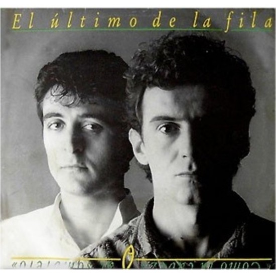El Último De La Fila ‎"Como La Cabeza Al Sombrero" (LP - 180g + CD)