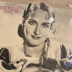 Estrellita Castro "Homenaje a..." (LP)