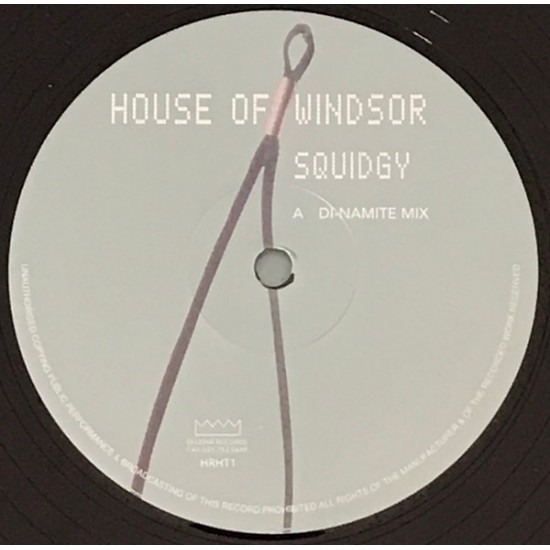 House Of Windsor - Squidgy (12") House Of Windsor - Squidgy (12")