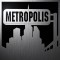 METROPOLIS