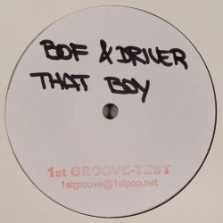 BOF & Driver - That Boy (12") BOF & Driver - That Boy (12")