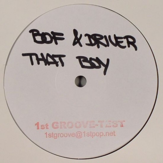 BOF & Driver ‎- That Boy (12" - White)