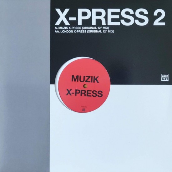 X-Press 2 ‎- Muzik X-Press / London X-Press (12")