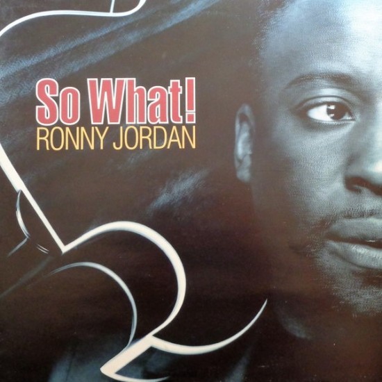 Ronny Jordan ‎"So What" (12")