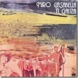 Miro Casabella ‎- Ti, Galiza (LP)