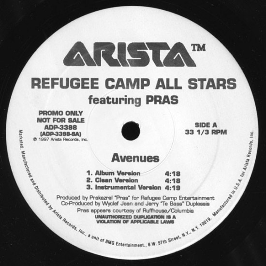 Refugee Camp All Stars Featuring Pras - Avenues (12"- Promo) 