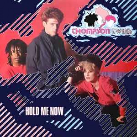 Thompson Twins ‎"Hold Me Now" (12")