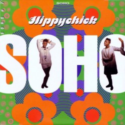 Soho - Hippychick (12")  Soho - Hippychick (12")