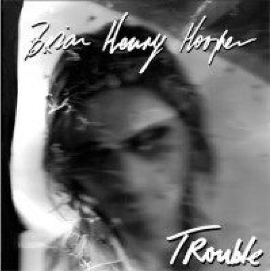 Brian Henry Hooper - Trouble (LP - Gatefold) Brian Henry Hooper - Trouble (LP - Gatefold)