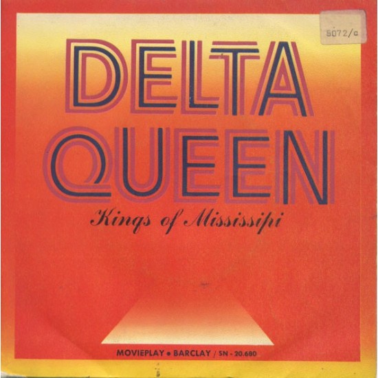 Kings Of Mississipi ‎- Delta Queen (7")