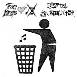 Traci Lords Loves Noise / Genital Masticator ‎- Traci Lords Loves Noise / Genital Masticator (LP)