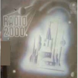 Radio 2000 - Radio 2000 (7") Radio 2000 - Radio 2000 (7")