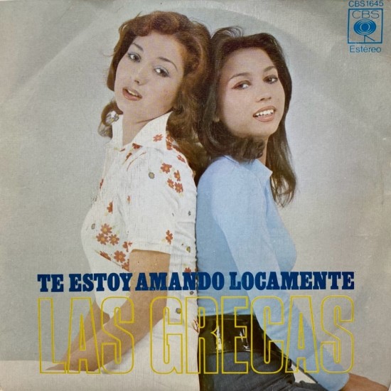 Las Grecas "Te Estoy Amando Locamente" (7") Las Grecas "Te Estoy Amando Locamente" (7")