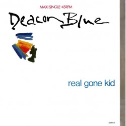 Deacon Blue - Real Gone Kid (12") Deacon Blue - Real Gone Kid (12")